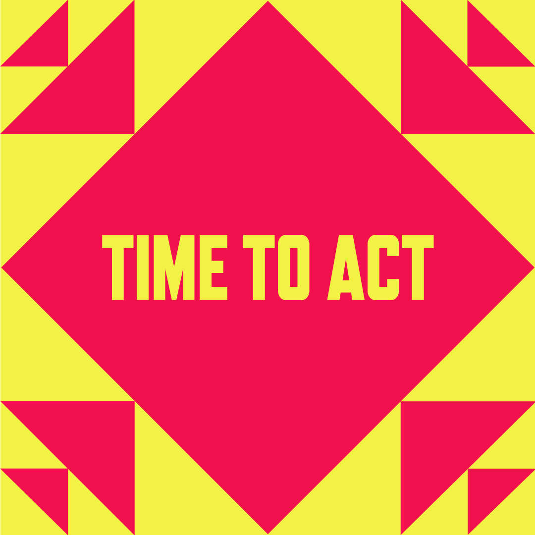 time to act